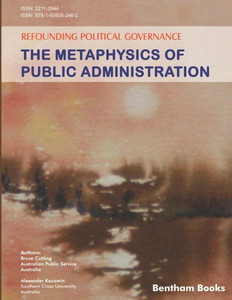 Refounding Political Governance: The Metaphysics Of Public Administration