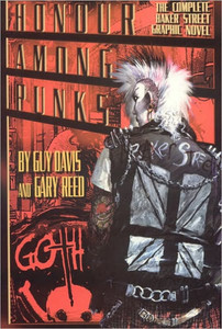 Honour Among Punks: The Complete Baker Street Graphic Novel