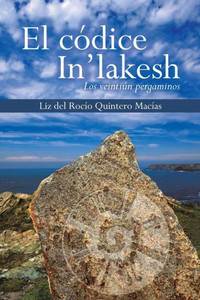 El Códice In'Lakesh (Spanish Edition)