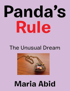 PandaS Rule: The Unusual Dream