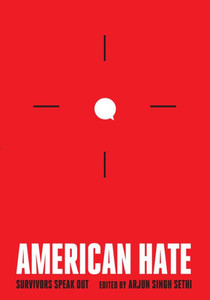American Hate: Survivors Speak Out