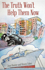 The Truth Won'T Help Them Now