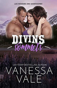 Divins sommets: Grands caractères (Les Hommes Des Montagnes) (French Edition) Divins sommets: Grands caractères (Les Hommes Des Montagnes) (French Edition)