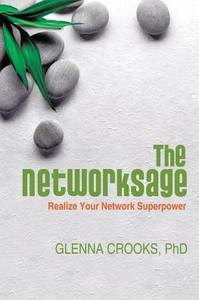The Networksage: Realize Your Network Superpower