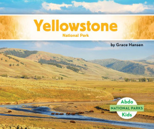 Yellowstone National Park (National Parks)