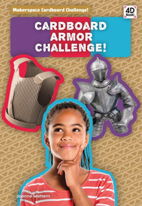 Cardboard Armor Challenge! (Makerspace Cardboard Challenge!)