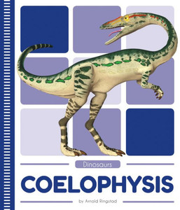 Coelophysis (Dinosaurs)