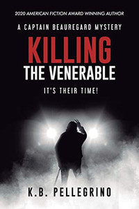 Killing The Venerable: It's Their Time! - Paperback
