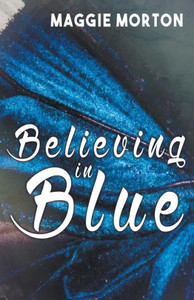 Believing In Blue