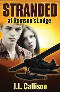 Stranded At Romson's Lodge (Morgan James Fiction)