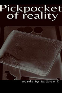 Pickpocket Of Reality Pickpocket Of Reality