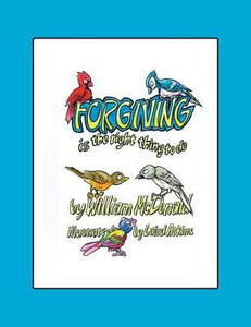 Forgiving Is The Right Thing To Do