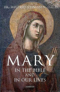Mary In The Bible And In Our Lives