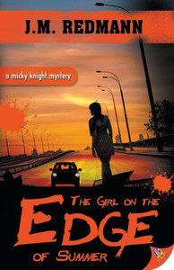 The Girl On The Edge Of Summer (Mickey Knight Mystery Series)