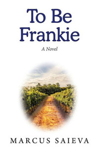 To Be Frankie To Be Frankie