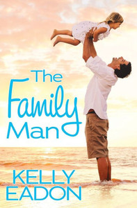 The Family Man (Belmont Beach Brides, 2) The Family Man (Belmont Beach Brides, 2)