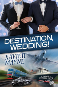 Destination, Wedding! (6) (Brandt And Donnelly Capers) Destination, Wedding! (6) (Brandt And Donnelly Capers)