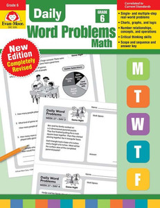 Evan-Moor Daily Word Problems, Grade 6, Homeschooling & Classroom Resource Workbook, Problem-Solving Real Life Math Skills, Reproducible Worksheet ... Graphs, Charts (Daily Word Problems Math) Evan-Moor Daily Word Problems, Grade 6, Homeschooling & Classroom Resource Workbook, Problem-Solving Real Life Math Skills, Reproducible Worksheet ... Graphs, Charts (Daily Word Problems Math)