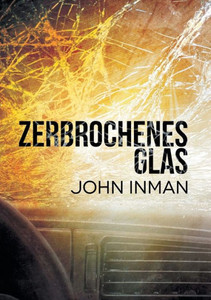 Zerbrochenes Glas (Translation) (German Edition) Zerbrochenes Glas (Translation) (German Edition)