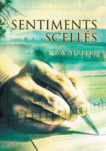 Sentiments Scelles (Translation) (French Edition)