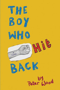 The Boy Who Hit Back The Boy Who Hit Back