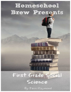 First Grade Social Science: For Homeschool Or Extra Practice First Grade Social Science: For Homeschool Or Extra Practice