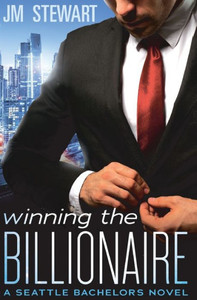 Winning The Billionaire (Seattle Bachelors, 2) Winning The Billionaire (Seattle Bachelors, 2)