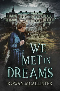 We Met In Dreams