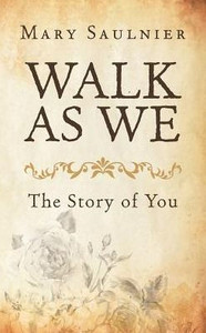 Walk As We Walk As We