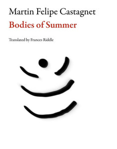 Bodies Of Summer (Argentinean Literature)