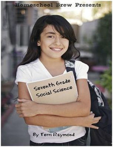 Seventh Grade Social Science: For Homeschool Or Extra Practice Seventh Grade Social Science: For Homeschool Or Extra Practice