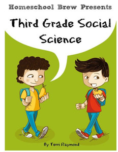 Third Grade Social Science: For Homeschool Or Extra Practice Third Grade Social Science: For Homeschool Or Extra Practice