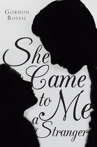 She Came To Me A Stranger She Came To Me A Stranger