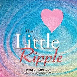 The Little Ripple The Little Ripple
