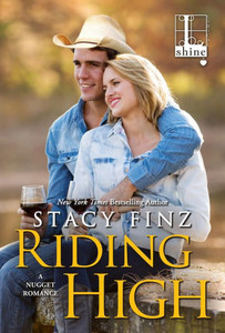 Riding High (A Nugget Romance) Riding High (A Nugget Romance)