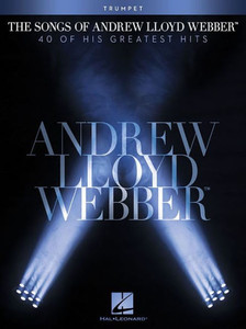 The Songs Of Andrew Lloyd Webber: Trumpet The Songs Of Andrew Lloyd Webber: Trumpet