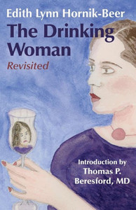 The Drinking Woman: Revisited The Drinking Woman: Revisited