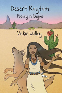 Desert Rhythm: Poetry In Rhyme Desert Rhythm: Poetry In Rhyme