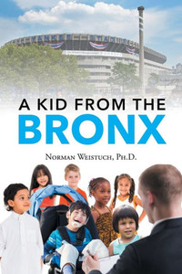 A Kid From The Bronx A Kid From The Bronx