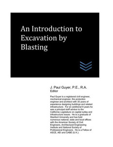 An Introduction To Excavation By Blasting