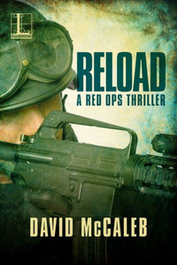 Reload (A Red Ops Thriller) Reload (A Red Ops Thriller)