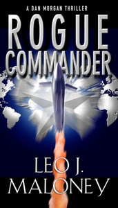 Rogue Commander (A Dan Morgan Thriller)