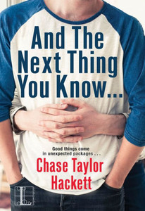 And The Next Thing You Know . . . (Why You?) And The Next Thing You Know . . . (Why You?)