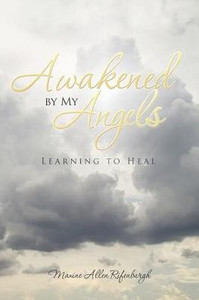Awakened By My Angels
