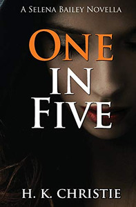 One in Five (Selena Bailey)
