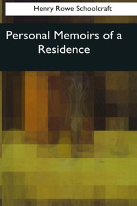 Personal Memoirs Of A Residence Personal Memoirs Of A Residence