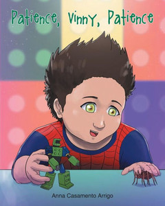 Patience, Vinny, Patience Patience, Vinny, Patience