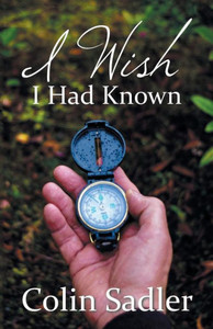 I Wish I Had Known I Wish I Had Known
