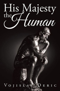 His Majesty The Human His Majesty The Human
