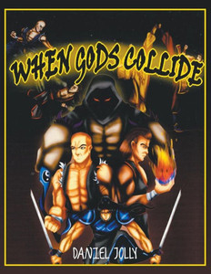 When Gods Collide When Gods Collide